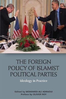 The Foreign Policy of Islamist Political Parties(English, Paperback, unknown)