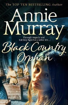 Black Country Orphan(English, Paperback, Murray Annie)