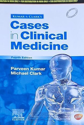 KUMAR & CLARK'S Cases in Clinical Medicine - 4th Edition(Paperback, Parveen Kumar)