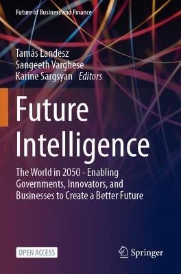 Future Intelligence(English, Paperback, unknown)