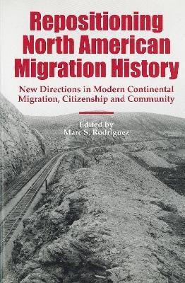 Repositioning North American Migration History(English, Hardcover, unknown)