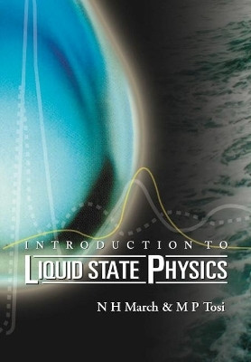 Introduction To Liquid State Physics(English, Hardcover, March Norman H)