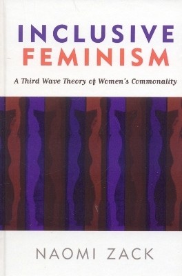 Inclusive Feminism(English, Hardcover, Zack Naomi)