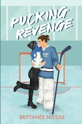 Pucking Revenge(English, Paperback, Nicole Brittanee)