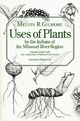 Uses of Plants by the Indians of the Missouri River Region(English, Paperback, Gilmore Melvin R.)
