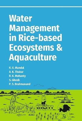 Water Management in Rice-Based Ecosystems and Aquaculture(English, Hardcover, unknown)