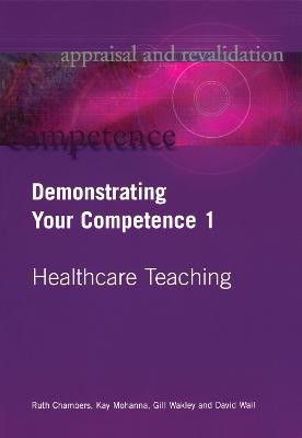 Demonstrating Your Competence(English, Paperback, Chambers Ruth)