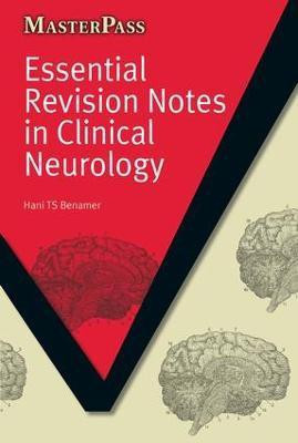 Essential Revision Notes in Clinical Neurology(English, Paperback, Benamer Hani T. S.)