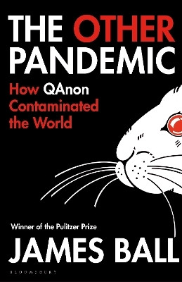 The Other Pandemic(English, Paperback, Ball James)