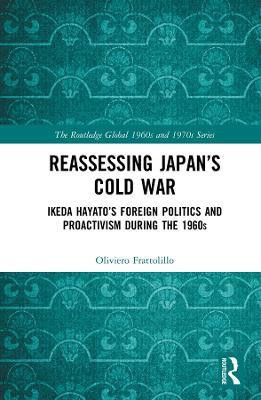 Reassessing Japan's Cold War(English, Hardcover, Frattolillo Oliviero)