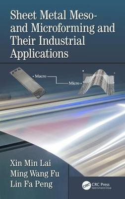Sheet Metal Meso- and Microforming and Their Industrial Applications(English, Hardcover, Lai Xin Min)