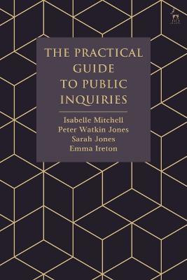 The Practical Guide to Public Inquiries(English, Electronic book text, Mitchell Isabelle Ms)
