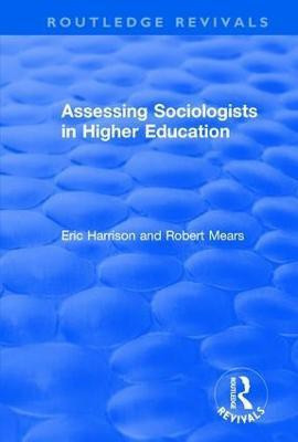 Assessing Sociologists in Higher Education(English, Hardcover, Harrison Eric)