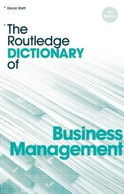 The Routledge Dictionary of Business Management(English, Paperback, Statt David A.)