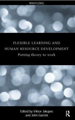 Flexible Learning, Human Resource and Organisational Development(English, Paperback, unknown)