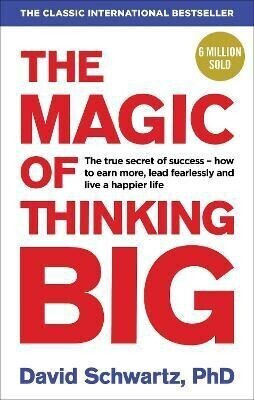 The Magic of Thinking Big  - The magic of thinking big with 1 Disc(English, Paperback, Schwartz David J)