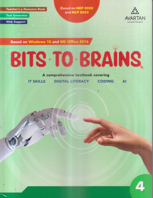 BITS TO BRAINS CLASS 4(Paperback, PANAL OF AUTHOR)
