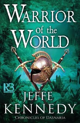 Warrior of the World(English, Paperback, Kennedy Jeffe)