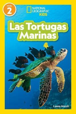 National Geographic Readers: Las Tortugas Marinas (L2)(Spanish, Paperback, Marsh Laura)