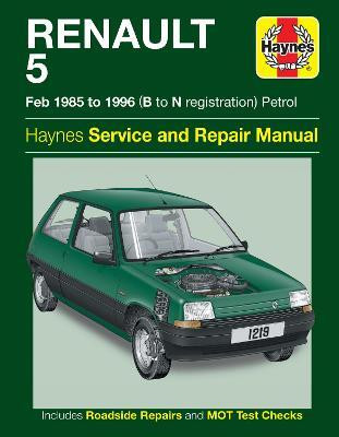 Renault 5 Petrol Service And Repair Manual(English, Paperback, Haynes Publishing)