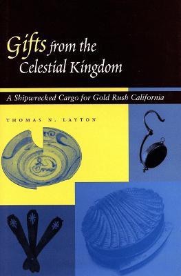 Gifts from the Celestial Kingdom(English, Hardcover, Layton Thomas N.)