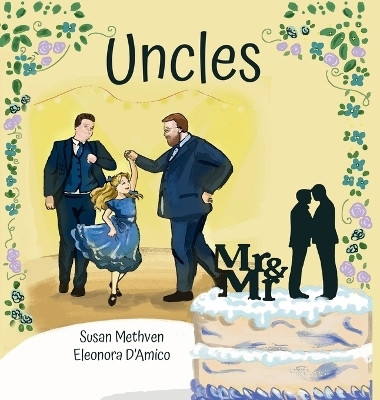 Uncles(English, Hardcover, Methven Susan)
