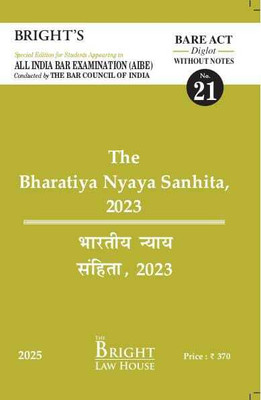 Bharatiya Nyaya Sanhita, 2023 (Diglot) [English/Hindi] Bare Act (Without Notes) For All India Bar Examination(Paperback, Bright Bare Acts (Diglot) (Without Notes))