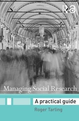 Managing Social Research(English, Paperback, Tarling Roger)