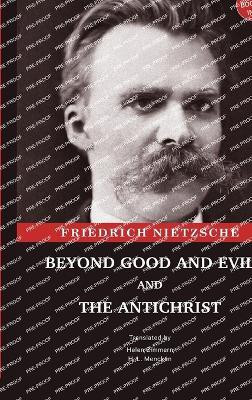 Beyond Good and Evil and The Antichrist(English, Hardcover, Nietzsche Friedrich)