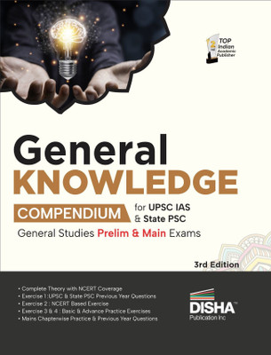 General Knowledge Compendium for IAS Prelims General Studies Paper 1 & State Psc Exams Civil Services - Theory, Previous Year & Practice Objective & Subjective Question Bank(English, Paperback, unknown)