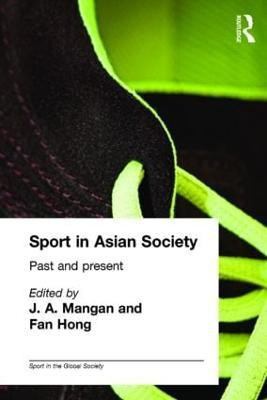 Sport in Asian Society(English, Paperback, unknown)