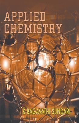 Applied Chemistry(English, Paperback, Sundari K Bagavathi)