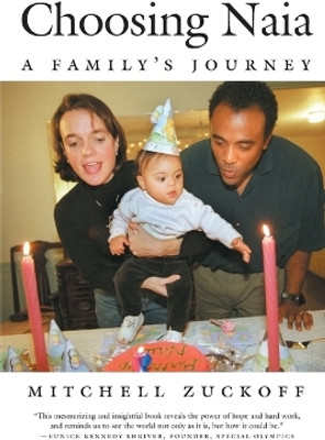 Choosing Naia(English, Paperback, Zuckoff Mitchell)