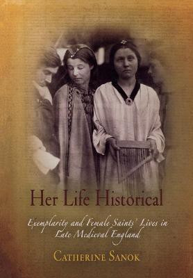 Her Life Historical(English, Electronic book text, Sanok Catherine)