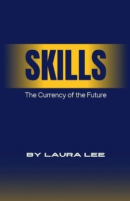 Skills(English, Paperback, Lee Laura)
