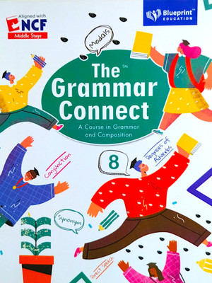 THE GRAMMAR CONNECT FOR CLASS 8 ( A COURSE IN GRAMMAR AND COMPOSITION )(Paperback, JYOTI SWAROOP, MALINI KHATRI)