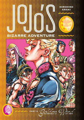 JoJo's Bizarre Adventure: Part 5--Golden Wind, Vol. 2(English, Hardcover, Araki Hirohiko)