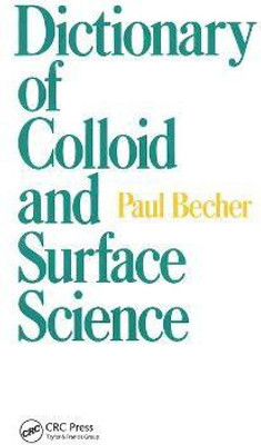 Dictionary of Colloid and Surface Science(English, Paperback, Becher Paul)