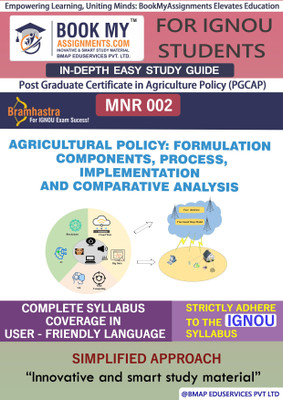 IGNOU MNR 2 Agricultural Policy: Formulation, Components, Process, Implementation and Comparative Analysis In Depth Guide For Ignou Student(Paperback, BMA Publication)