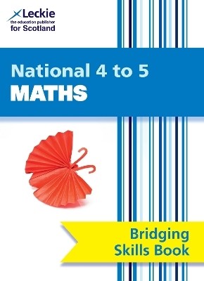 National 4 to 5 Maths Bridging Skills Book(English, Paperback, Leckie Craig)