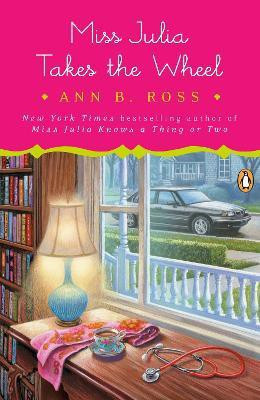 Miss Julia Takes the Wheel(English, Paperback, Ross Ann B.)