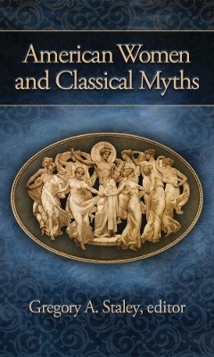 American Women and Classical Myths(English, Paperback, unknown)