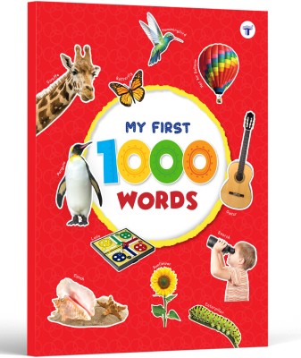 My First 1000 Words Books For Kids | Early Learning Picture Book to learn Shapes, Colours, Animals, Fruits, Vegetables, Body Parts, Things And Objects Around Us(Paperback, Target Publications)