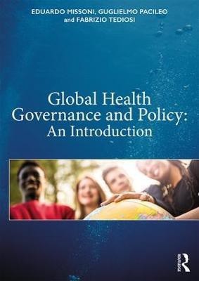 Global Health Governance and Policy(English, Paperback, Missoni Eduardo)