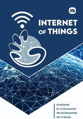 Internet of Things(English, Paperback, Karthi M Dr)