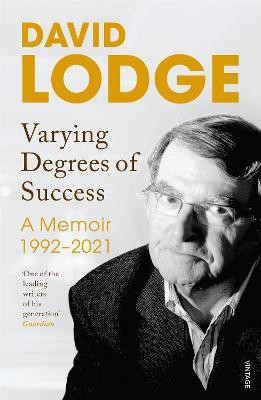 Varying Degrees of Success(English, Paperback, Lodge David)