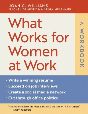 What Works for Women at Work: a Workbook(English, Paperback, Williams Joan C.)
