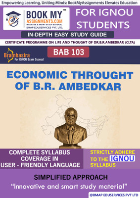 IGNOU BAB 103 Economic Throught of B.R. Ambedkar Study Material (In Depth Guide) For Ignou Student(Paperback, BMA Publication)