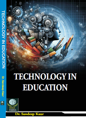Technology In Education(Hardcover, Dr. Sandeep Kaur)