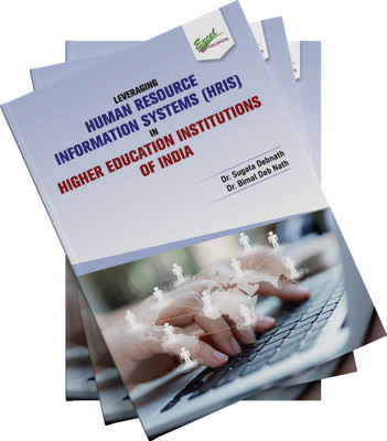 Leveraging Human Resource Information Systems (HRIS) in Higher Education Institutions of India(Paperback, Dr. Sugata Debnath, Dr. Bimal Deb Nath)